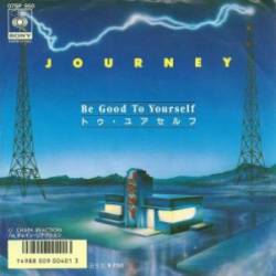 Journey : Be Good to Yourself - Chain Reaction